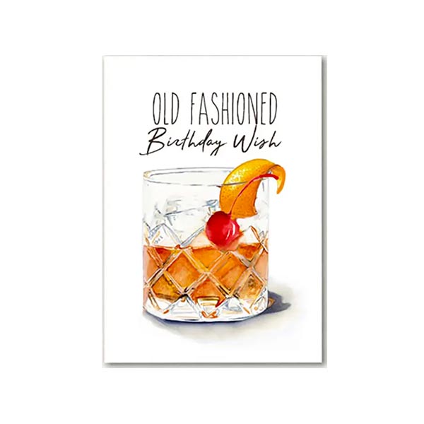Birthday card with an illustration of an old-fashioned cocktail and 'Old Fashioned Birthday Wish' text on the cover