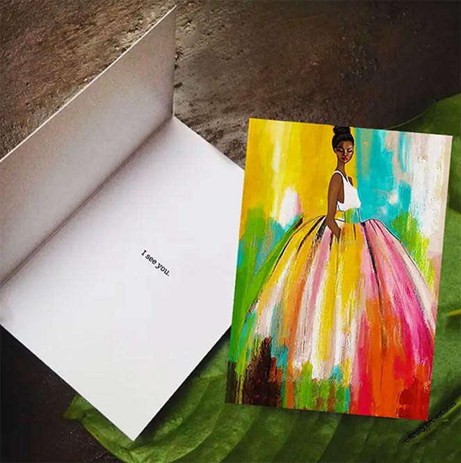 Colorful Greeting Card of woman with encouraging message 'I see you' inside