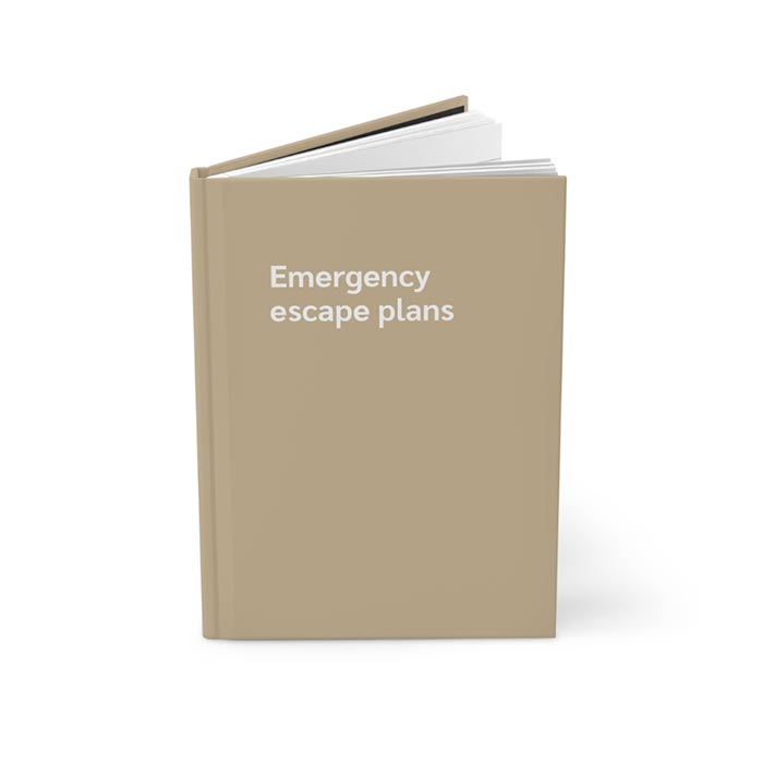 Emergency Escape Plans Journal Notebook
