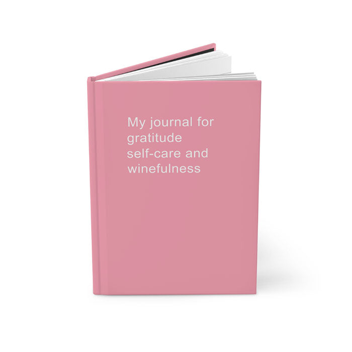 Gratitude, Self-Care and Winefulness Journal Notebook