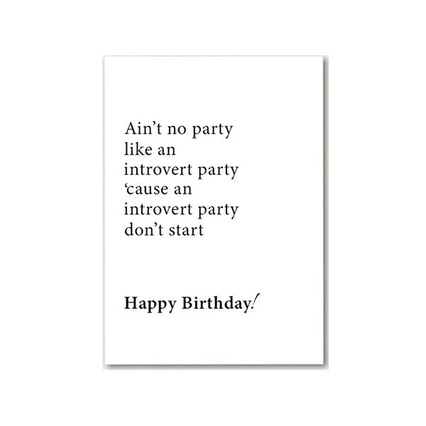 Introvert Party Birthday Greeting Card