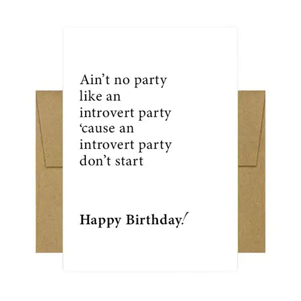 Introvert Party Birthday Greeting Card