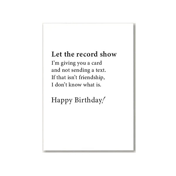 Let the Record Show Birthday Card