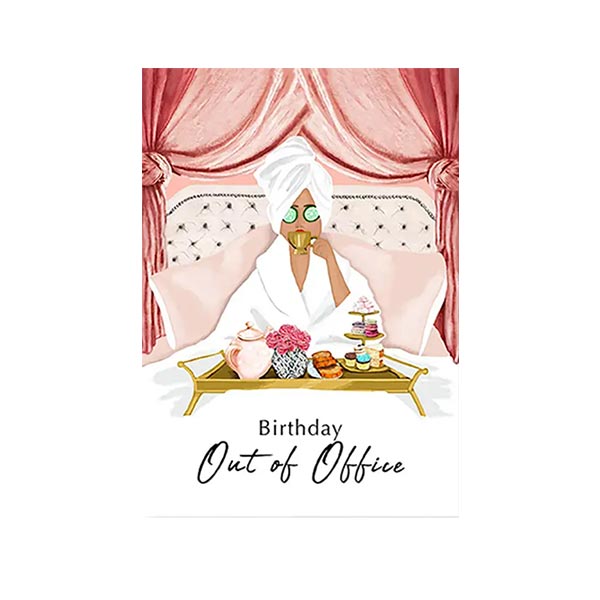 Birthday card with woman relaxing and the text 'Birthday Out of Office' on the front