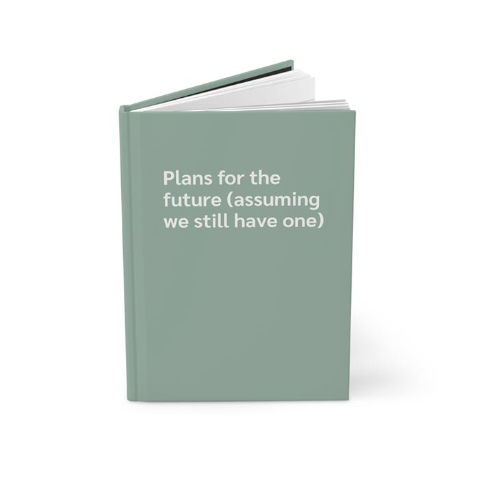 Plans for the Future Journal Notebook