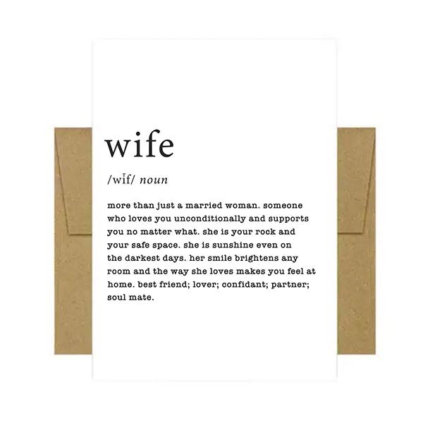 Wife Defined Greeting Card for Love, Anniversary, Valentine, Mother's Day and Birthday
